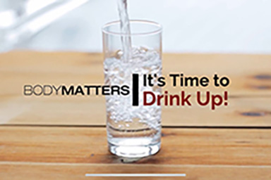 BodyMatters: It's time to drink up!