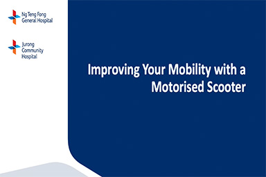 JCH Caregiver Talk: Improving Your Mobility with a Motorised Scooter 