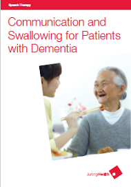 Communication and Swallowing for Patients with Dementia