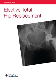 Elective Total Hip Replacement