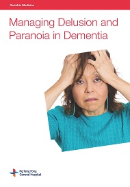 Managing Delusion and Paranoia in Dementia