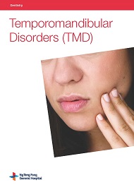 Temporomandibular Disorders (TMD)