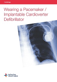 Wearing a Pacemaker / Implantable Cardioverter Defibrillator